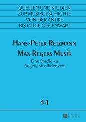 Max Regers Musik