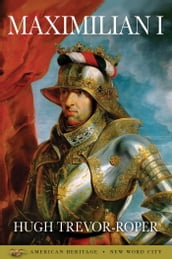 Maximilian I