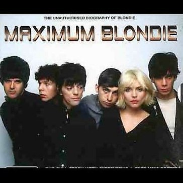 Maximum - Blondie