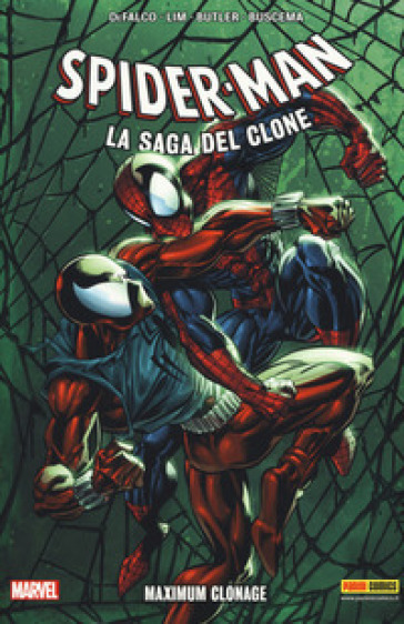 Maximum Clonage. Spider-Man. La saga del clone. 6. - Tom Defalco - Sal Buscema - Ron Lim - Steven Butler