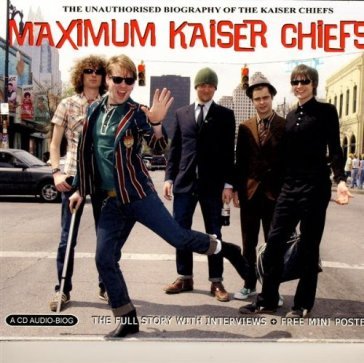 Maximum - Kaiser Chiefs