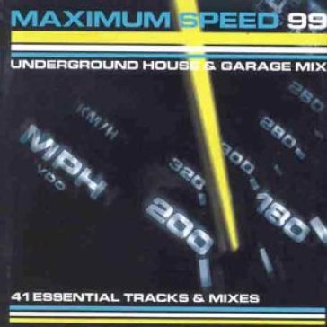 Maximum speed 99 -41tr- - AA.VV. Artisti Vari