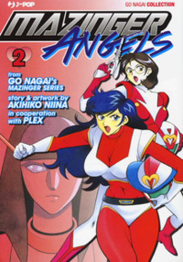 Mazinger Angels. 2. - Go Nagai - Akihiko Niina