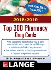 McGraw-Hill s 2018/2019 Top 300 Pharmacy Drug Cards