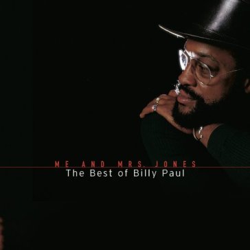 Me & mrs jones:best of - Billy Paul