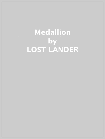 Medallion - LOST LANDER