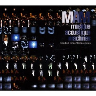 Meddled times -cd+dvd- - Mam