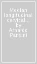 Median longitudinal cervical somatotomy