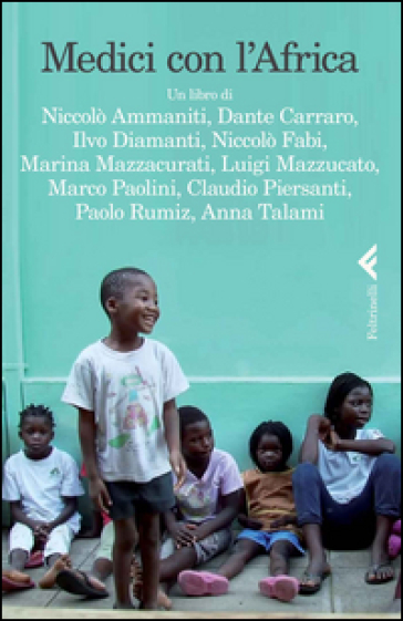 Medici con l'Africa. DVD. Con libro - Carlo Mazzacurati