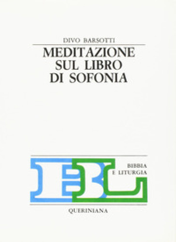 Meditazione sul libro di Sofonia - Divo Barsotti