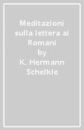 Meditazioni sulla lettera ai Romani
