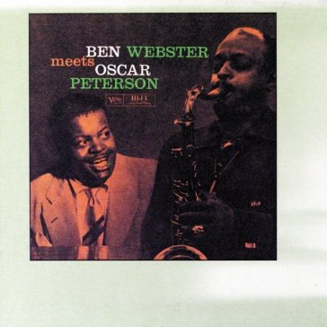 Meets oscar peterson - Ben Webster