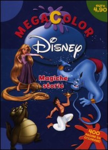 Megacolor Disney. Magiche storie