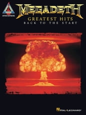 Megadeth - Greatest Hits: Back to the Start Songbook