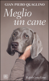 Meglio un cane