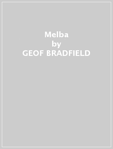 Melba - GEOF BRADFIELD