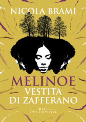 Melinoe vestita di zafferano