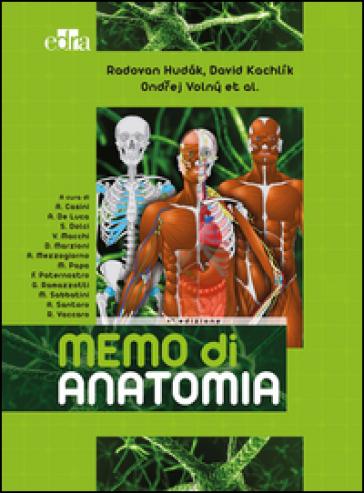 Memo di anatomia - Radovan Hudak - David Kachlik - Ondrey Volny