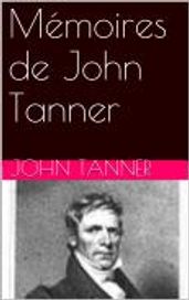 Mémoires de John Tanner