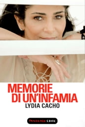 Memorie di un infamia