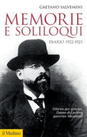 Memorie e soliloqui. Diario 1922-1923