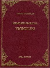 Memorie storiche vignolesi (rist. anast. Modena, 1872)