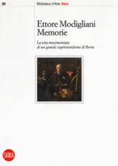 Memorie. La vita movimentata di un grande soprintendente di Brera