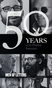 Men of Letters: The Playboy Interview