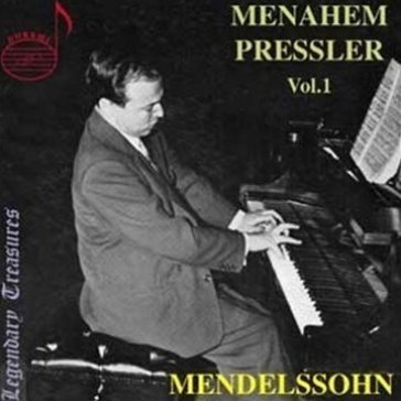 Menahem pressler vol.1 - Felix Mendelssohn-Bartholdy