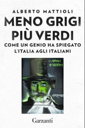 Meno grigi più Verdi