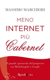 Meno internet più cabernet