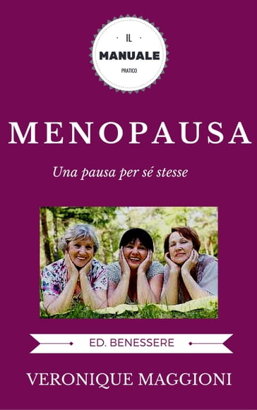 Menopausa - Veronique Maggioni