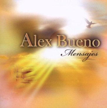 Mensajes - ALEX BUENO
