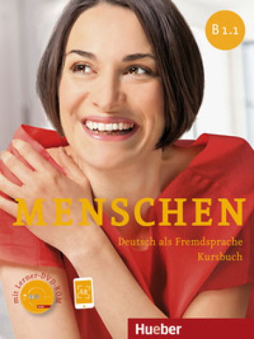 Menschen B1/1. Kursbuch. Per le Scuole superiori. Con DVD-ROM. Con espansione online. 1. - Julia Braun-Podeschwa - Charlotte Hadersack - Angela Pude