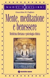 Mente, meditazione e benessere