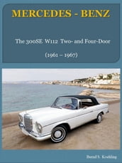 Mercedes-Benz W112 two- and four-door models with buyer s guide and chassis number/data card explanation