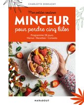 Mes petites routines Minceur pour perdre 5 kilos