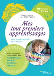 Mes tout premiers apprentissages avec les pédagogies alternatives