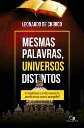 Mesmas palavras, universos distintos