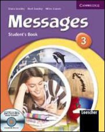 Messages. Level 3. Con espansione online. Per la Scuola media. Con CD Audio. Con CD-ROM - Diana Goodey - Noel Goodey - Karen Thompson