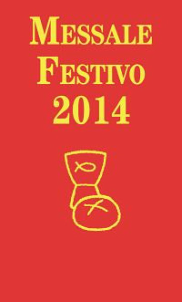 Messale festivo 2014 - Fernando Armellini