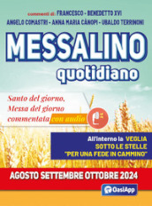 Messalino quotidiano (agosto-settembre-ottobre 2024). Con audio