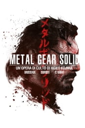 Metal Gear Solid - Un opera di culto di Hideo Kojima