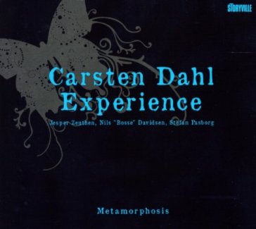 Metamorphosis - Carsten Dahl Experie