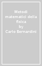 Metodi matematici della fisica