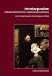 Metodo e passione. Studi sulla modernità letteraria in onore di Antonio Lucio Giannone. 2.