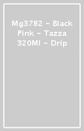 Mg3782 - Black Pink - Tazza 320Ml - Drip