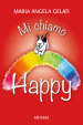 Mi chiamo Happy