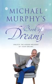 Michael Murphy s Book of Dreams
