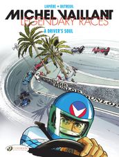 Michel Vaillant - Legendary Races - Volume 2 - A Driver s Soul